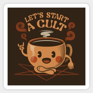 Let's Start A Cult Kawaii Coffee by Tobe Fonseca Sticker